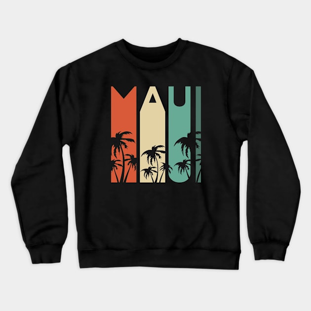 Hawaii Maui Art Surf Beach Vintage Hawaiian Beach Maui Island Retro Honolulu Flower Crewneck Sweatshirt by Shirtsurf